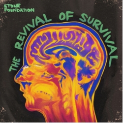 Stone Foundation Revival Of Survival VINYL LP