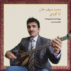 Mohammad Syfkhan I Am Kurdish VINYL LP