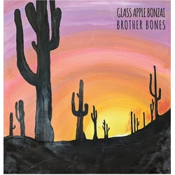 Glass Apple Bonzai Brother Bones VINYL LP