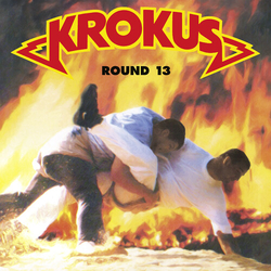 Krokus Round 13 VINYL LP