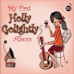 Holly Golightly My First Holly Golightly Album VINYL LP