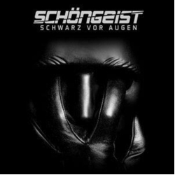 Schongeist Schwarz Vor Augen VINYL LP