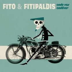 Fito Y Fitipaldis Cada Vez Cadaver VINYL LP