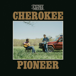 Pitney Meyer Cherokee Pioneer VINYL LP