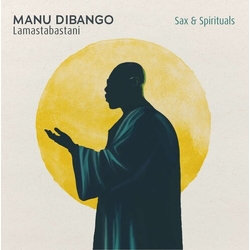 Manu Dibango Sax & Spirituals Lamastabastani VINYL LP