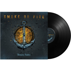 Smoke Or Fire Beauty Fades VINYL LP