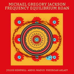 Michael Gregory Jackson Frequecy Equilibrium Koan vinyl LP