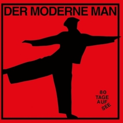 Der Moderne Man 80 Tage Auf See VINYL LP