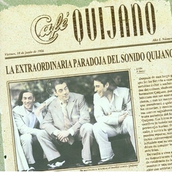 Cafe Quijano La Extraordinaria Paradoja Del Sonido De Quijano VINYL LP
