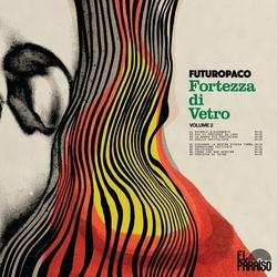 Futuropaco Fortezza Di Vetro 2 VINYL LP