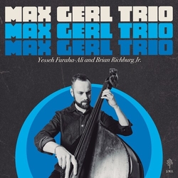 Max Gerl Max Gerl Trio VINYL LP