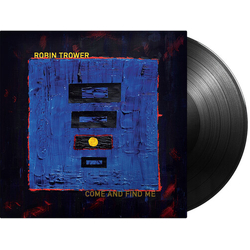Robin Trower Come & Find Me VINYL LP
