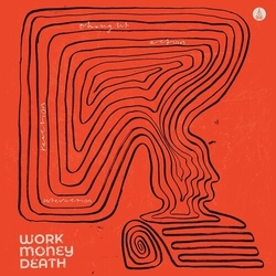 Work Money Death Thought Action Reaction Interaction VINYL LP