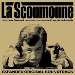 Francois Roubaix De La Scoumoune (Original Motion Picture Soundtrack) VINYL LP