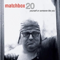 Matchbox Twenty Yourself Or Someone Like You vinyl LP