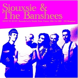 Siouxsie & Banshees Dust To Rust Live At Le Zenith Paris France vinyl LP