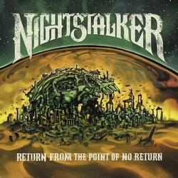 Nightstalker Return From The Point Of No Return GREEN VINYL LP