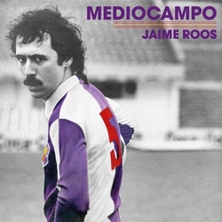 Jaime Roos Mediocampo vinyl LP