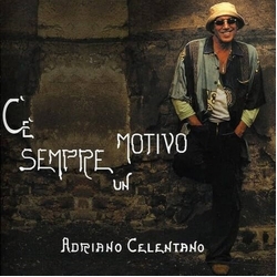 Adriano Celentano Ce Sempre Un Motivo  VINYL LP