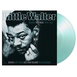 Little Walter Hate To See You Go - Clear & Turquoise VINYL VINYL LP