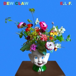 Dew Claw E.L.F. VINYL LP