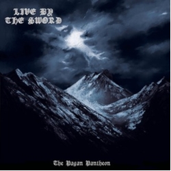 Live By The Sword Pagan Pantheon vinyl LP