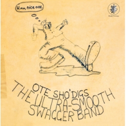 Ultra Smooth Swagger Band Ote Shodigs (Uk) vinyl LP