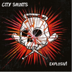 City Saints Explosiv! VINYL LP