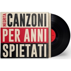 Negrita Canzoni Per Anni Spietati VINYL LP