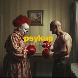 Psykup Joke Of Tomorrow (Uk) vinyl LP