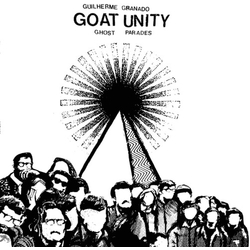 Guilherme Goat Unity Granado Ghost Parades VINYL LP