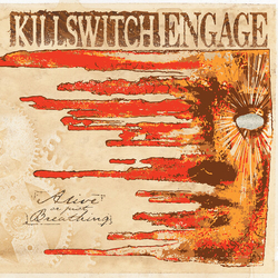 Killswitch Engage Alive Or Just Breathing VINYL LP