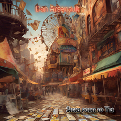 Dan Arsenault Signs Point To Yes VINYL LP
