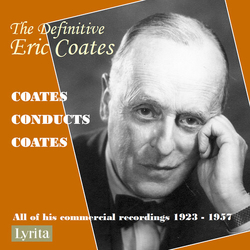 Definitive Eric Coates Eric Coates Conducts His Definitive Eric Coates Eric Coates Conducts His CD