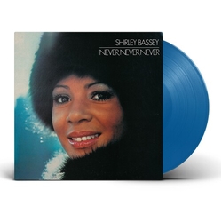 Shirley Bassey Never Never Never - Blue VINYL BLUE VINYL LP