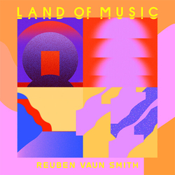 Ruben Vaun Smith Land Of Music VINYL LP