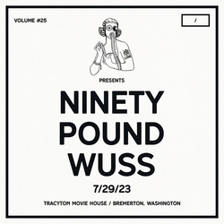 Ninety Pound Wuss Dcxpc Live Vol25 Presents VINYL LP