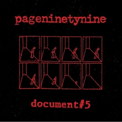 Pageninetynine Document #5  RED SPLATTER VINYL LP