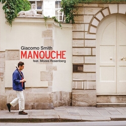 Giacomo Smith Manouche VINYL LP