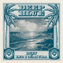 Deey & Leo Iwamura Deep Blue VINYL LP