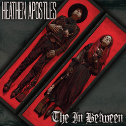 Heathen Apostles In Between VINYL LP