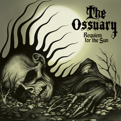 Ossuary Requiem For The Sun vinyl LP