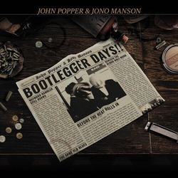 John Popper Bootlegger DaysGOLD VINYL LP