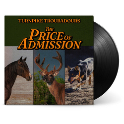 Turnpike Troubadours Price Of Admission VINYL LP