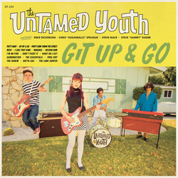 Untamed Youth Git Up And Go YELLOW VINYL LP