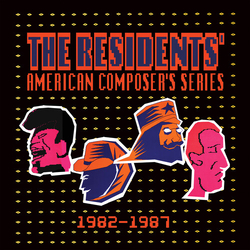 Residents American Composers Series, 1982-1987 CD