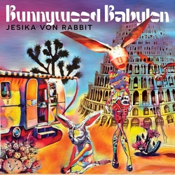 Jesika Von Rabbit Bunnywood Babylon VINYL LP