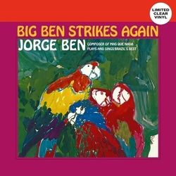 Jorge Ben Big Ben Strikes Again VINYL LP