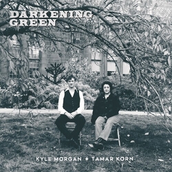 Morgan,Kyle Korn,Tamar Darkening Green vinyl LP