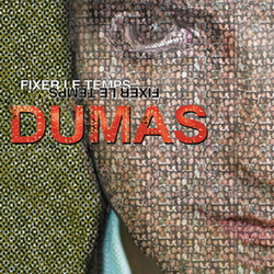 Dumas Fixer Le Temps  VINYL LP
